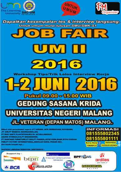 BURSA KERJA MALANG 1-2 JUNI DI GEDUNG SASANA KRIDA UNIVERSITAS NEGERI MALANG GAN