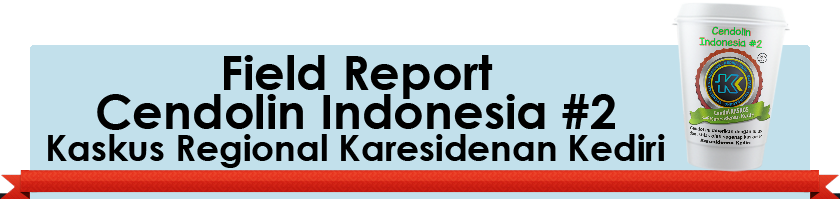&#91;FR&#93; Kaskus Cendolin 2 Regional Karesidenan Kediri
