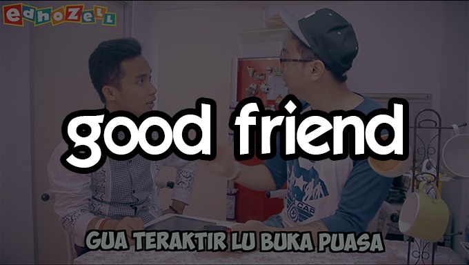 Tipe - Tipe Temen Gak Puasa
