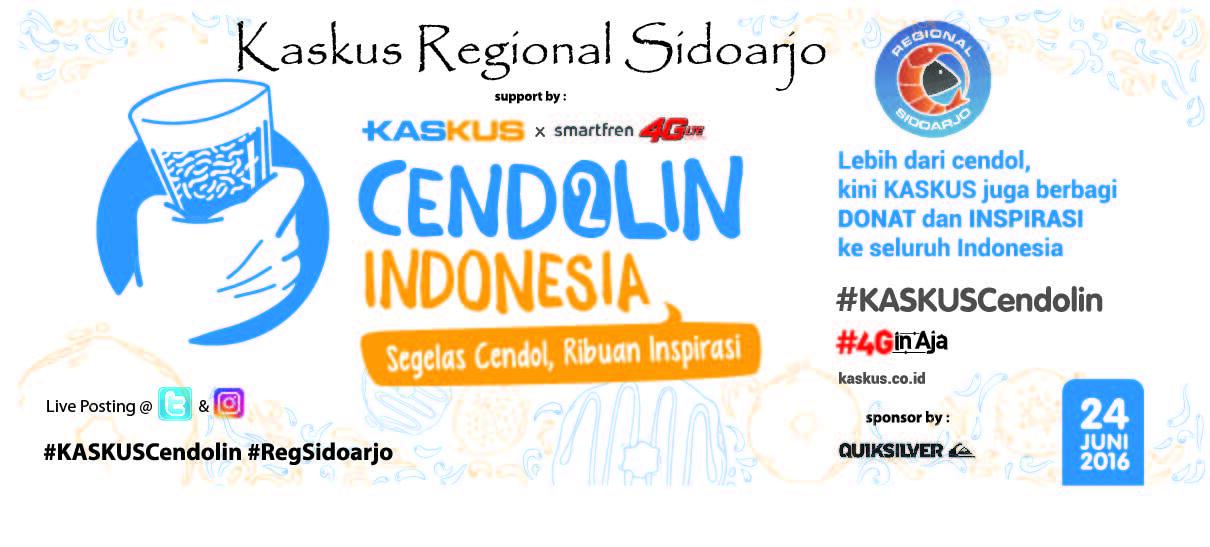 &#91;FR&#93; KASKUS CENDOLIN Episode 2 Reg. SIDOARJO *Late Post*