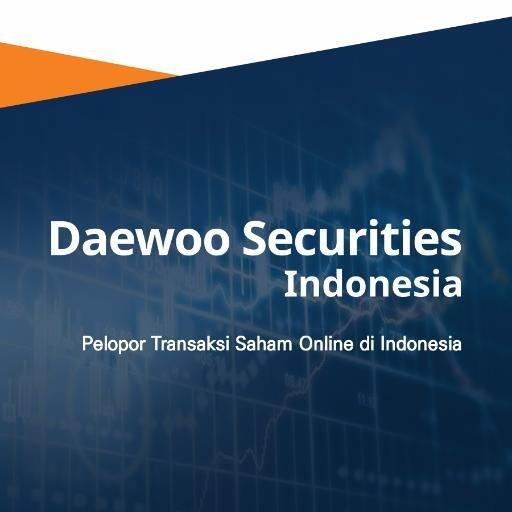 Yang Berminat Investasi Saham, silahkan :) DAEWOO SECURITIES INDONESIA