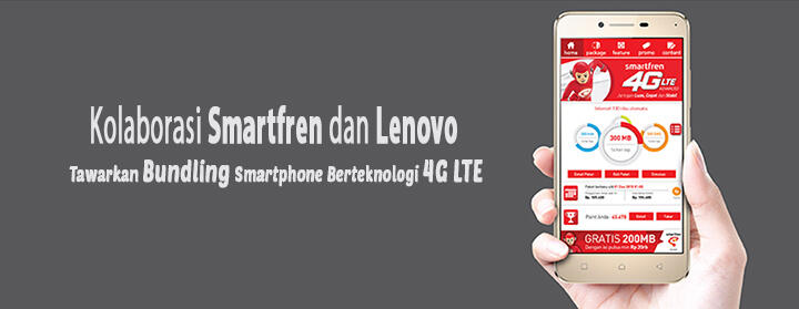 Kolaborasi Smartfren dan Lenovo Tawarkan Bundling Smartphone Berteknologi 4G LTE