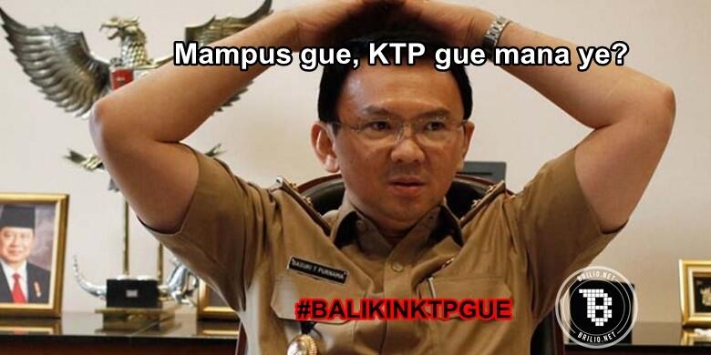 9 Meme 'balikin KTP gue' ini sindir Ahok yang maju via partai politik!