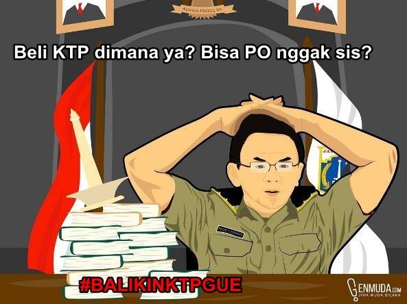 9 Meme 'balikin KTP gue' ini sindir Ahok yang maju via partai politik!