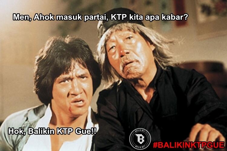 9 Meme 'balikin KTP gue' ini sindir Ahok yang maju via partai politik!