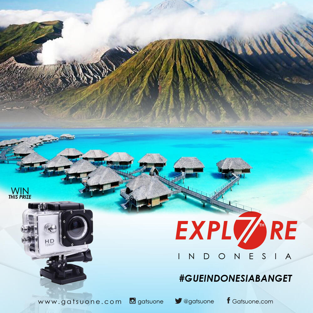 &#91; GATSUONE INFO &#93; EXPLORE INDONESIA CHALLENGE #GUEINDONESIABANGET