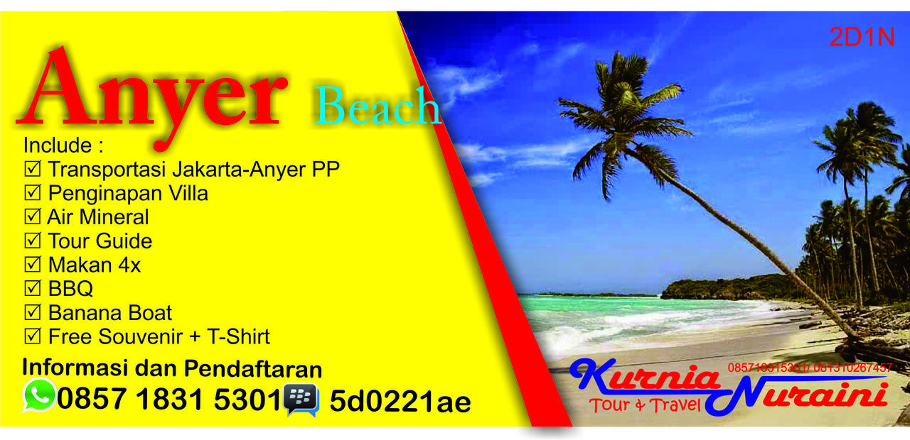 PAKET WISATA ANYER 2D1N