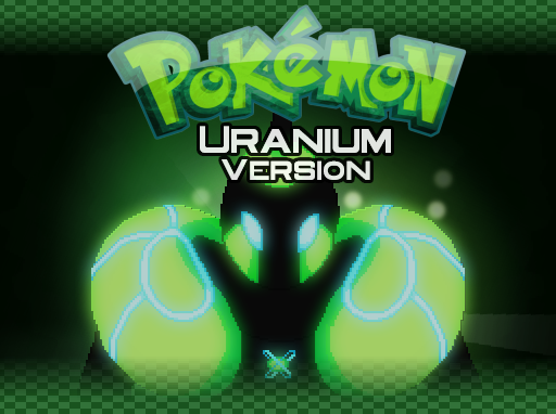 Pokémon Uranium | Greatest Un-official Classic Game of Pokémon