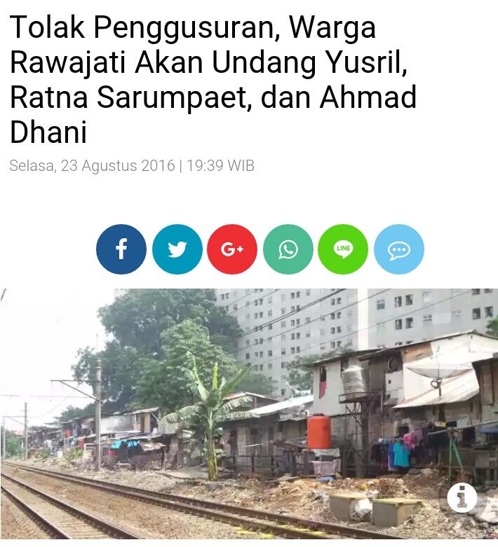 Tolak Penggusuran, Warga Rawajati Akan Undang Yusril, Ratna Sarumpaet, dan Ahmad Dhan