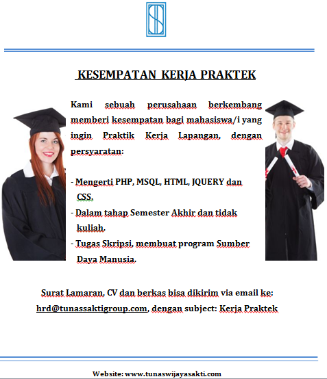 KESEMPATAN KERJA PRAKTEK