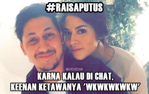 Meme Lucu Raisa Dan Keenan Putus!!!!