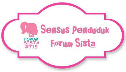 ★☆★ Sensus Penduduk Forum Sista ★☆★