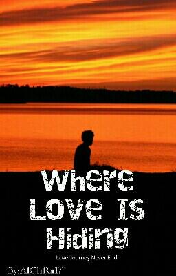 Where Love Is Hiding