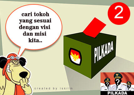 Jadilah Pemilih Cerdas Dalam Pilkada, Kawal Mereka Dari Sekarang, Gan!