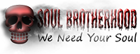 &#91;The Dark is My Soul&#93; SOUL BROTHERHOOD