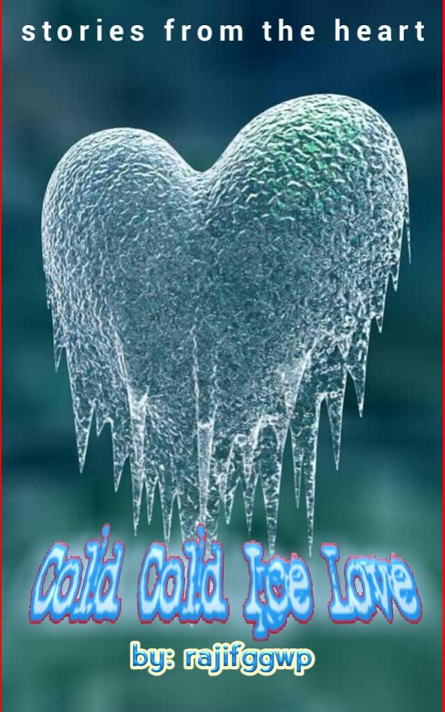 Cold Cold Ice Love