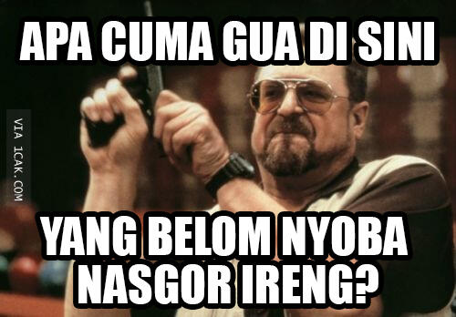 &#91;APALAGIINI&#93; NASI GORENG IRENG YANG MENDUNIA GAN!!!