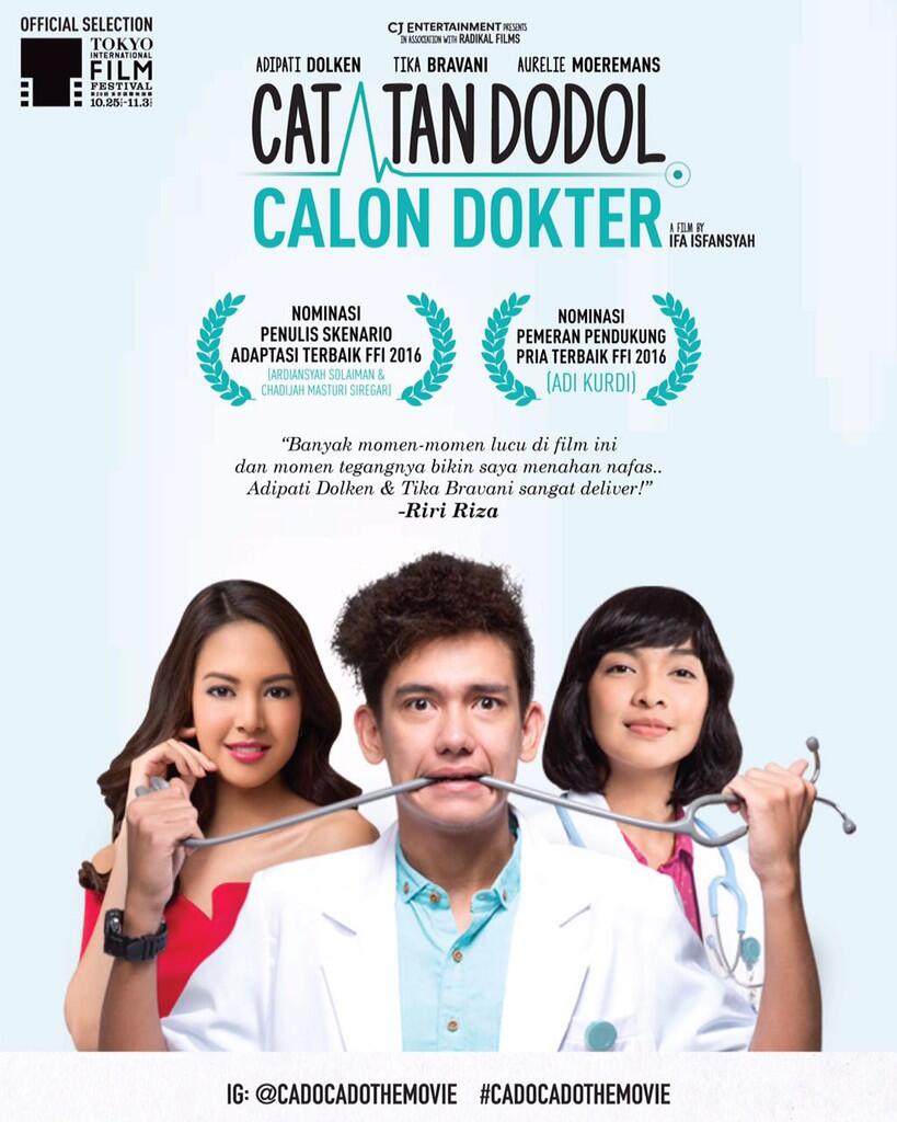 Catatan Dodol Calon Dokter (2016) │Adipati Dolken, Tika Bravani, Aurelie Moeremans