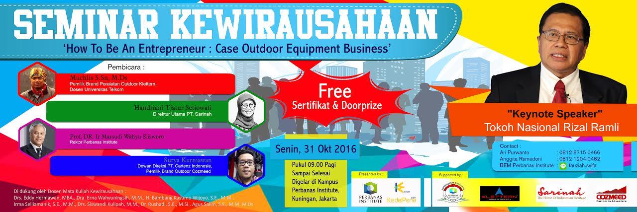 Seminar Kewirausahaan "How To Be An enterpreuner"