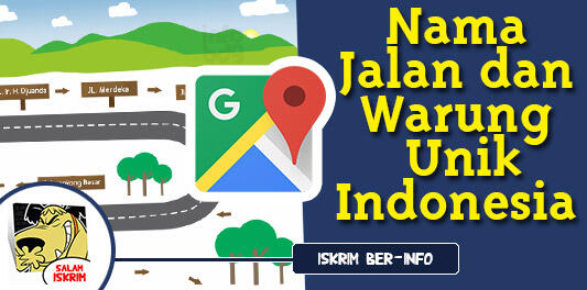 nama snack unik Nama Jalan Dan Nama Warung Unik Ini Cuma Ada Di Indonesia 