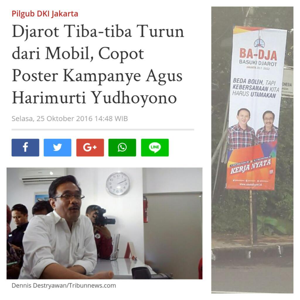 Djarot Tiba-tiba Turun dari Mobil, Copot Poster Kampanye Agus Harimurti Yudhoyono