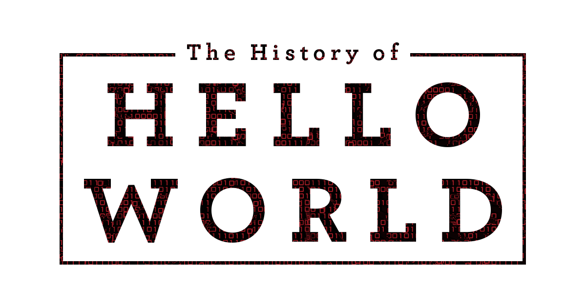 Sejarah dan Asal Usul `Hello World`