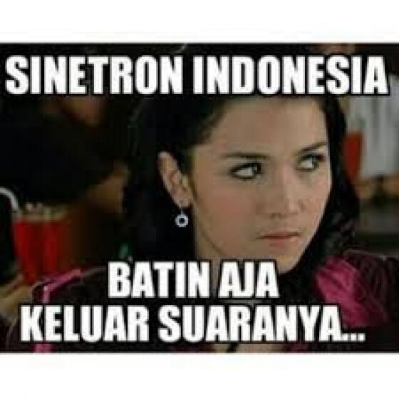 13 Meme Lucu Sinetron Indonesia Ini Bakal Bikin Agan Ngakak Sampai