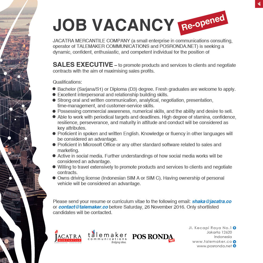 &#91;JAKARTA&#93; Job Vacancy RE-OPENED! - Sales Executive for Jacatra Mercantile Company