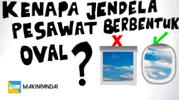 Kenapa Jendela Pesawat Terbang Berbentuk Oval?