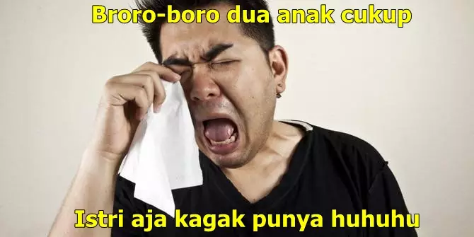 Meme kocak 'Keluarga Berencana', ingat dua anak saja cukup