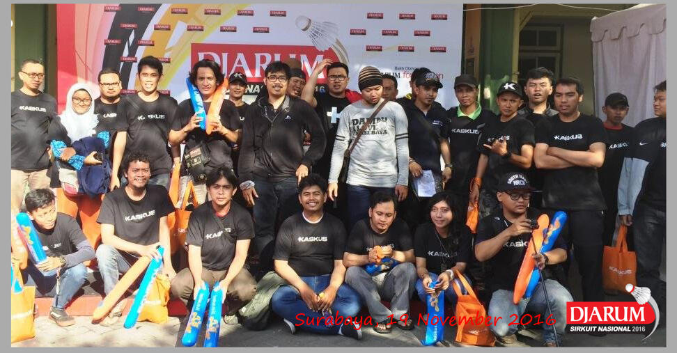 &#91;Field Report&#93; Acara DJARUM BADMINTON SIRKUIT NASIONAL 2016 with KASKUS Reg. Surabaya