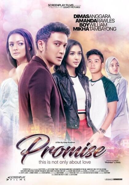 PROMISE (2017) | Dimas Anggara, Amanda Rawles, Boy William, Mikha Tambayong