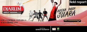 &#91;Field Report&#93; Gelora Para Atlet Muda di Djarum Sirkuit Nasional 2016 Surabaya