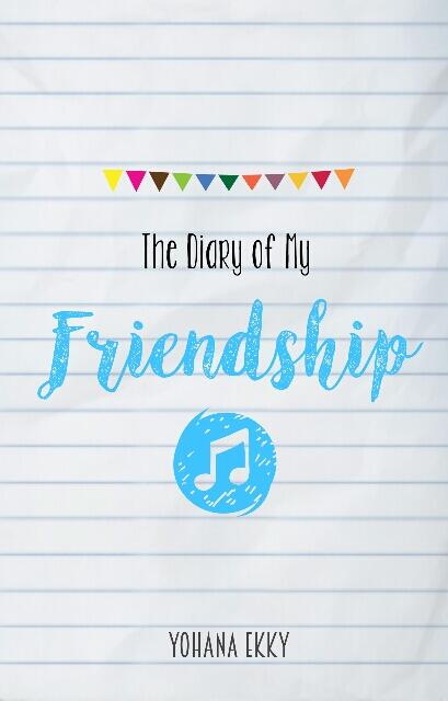 The Diary of My Friendship