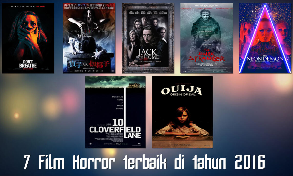 7 Film paling Horror di Tahun 2016  KASKUS