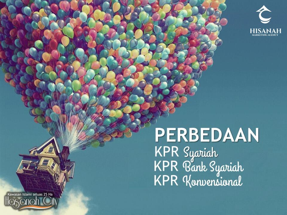 &#91;INFO&#93; Perbedaan KPR Bank Konvensional vs KPR Bank Syariah vs KPR Syariah