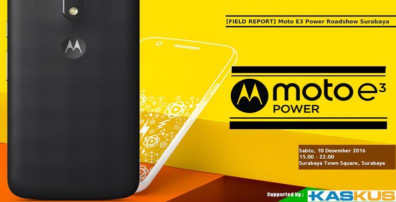 &#91;Field Report&#93; Gebrakan Moto di Moto E3 Power Roadshow Surabaya