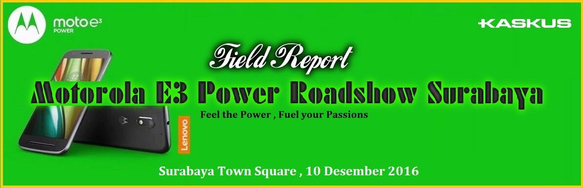 &#91;Field Report&#93; Berbagai Keceriaan di Moto E3 Power Roadshow Surabaya