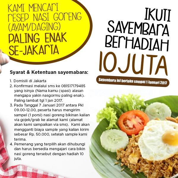 [Jakarta] Punya Resep Nasgor Enak, Ikuti Sayembara Berhadiah