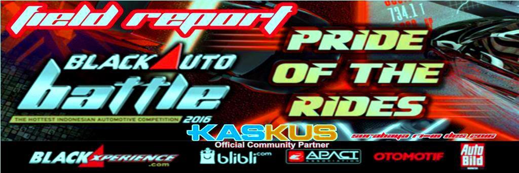 &#91;FIELD REPORT&#93;BLACK AUTO BATTLE 18 Des 2016 SURABAYA :Kreasi Modifikasi Otomotif Anak