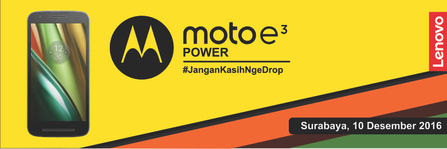 &#91;Field Report&#93; Motorola is Back to Indonesia with Moto E3 Power