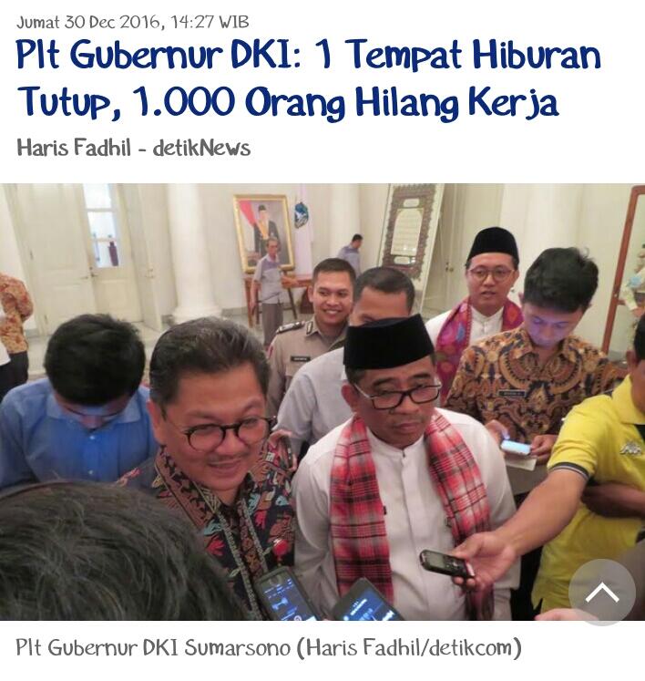 Plt Gubernur DKI: 1 Tempat Hiburan Tutup, 1.000 Orang Hilang Kerja