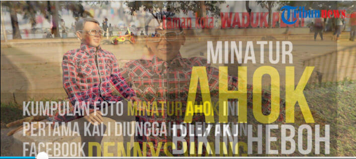 Miniatur Ahok yang Bikin HEBOH