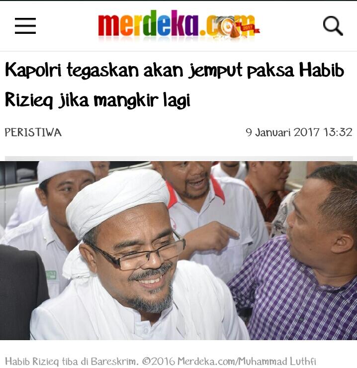 Kapolri tegaskan akan jemput paksa Habib Rizieq jika mangkir lagi