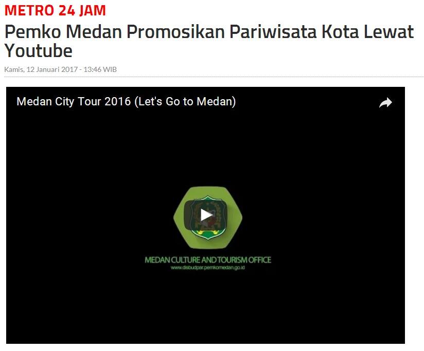 &#91;wisata maut&#93; Pemko Medan Promosikan Pariwisata Kota Lewat Youtube
