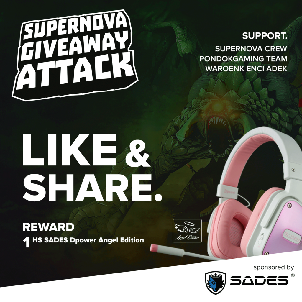 GIVEAWAY ATTACK DARI SUPERNOVA!!!