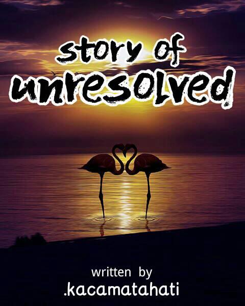 &#91;LOVE LETTER&#93; Story of Unresolved