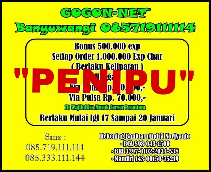 GOGON-NET JASA GB "PENIPU" - "WARNING"