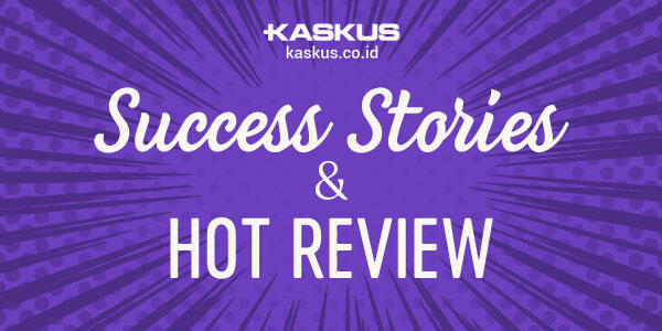 Gratis! Daftarin Lapak Agan Di mari Untuk Jadi Hot Review dan Success Stories 
