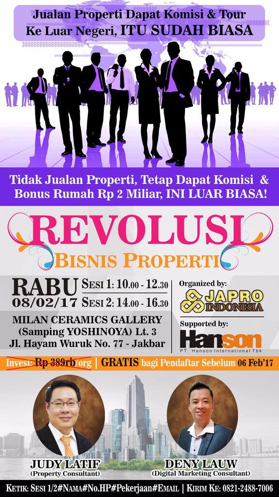 Seminar Jakarta REVOLUSI BISNIS PROPERTI- Tdk jualan property ttap dpt komisi